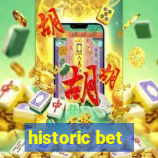 historic bet